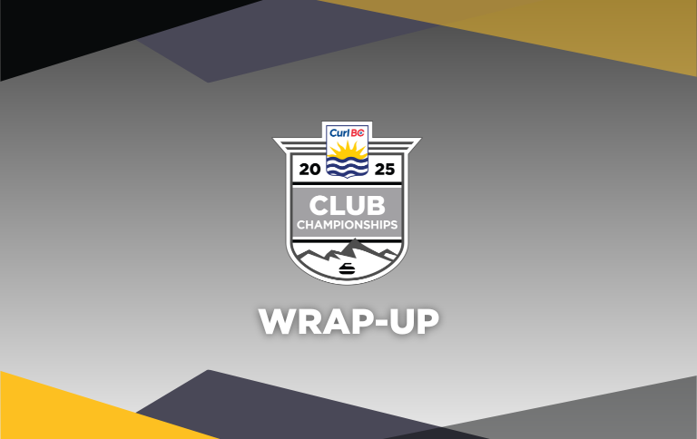 2025 BC Club Curling Championships – Wrap-up